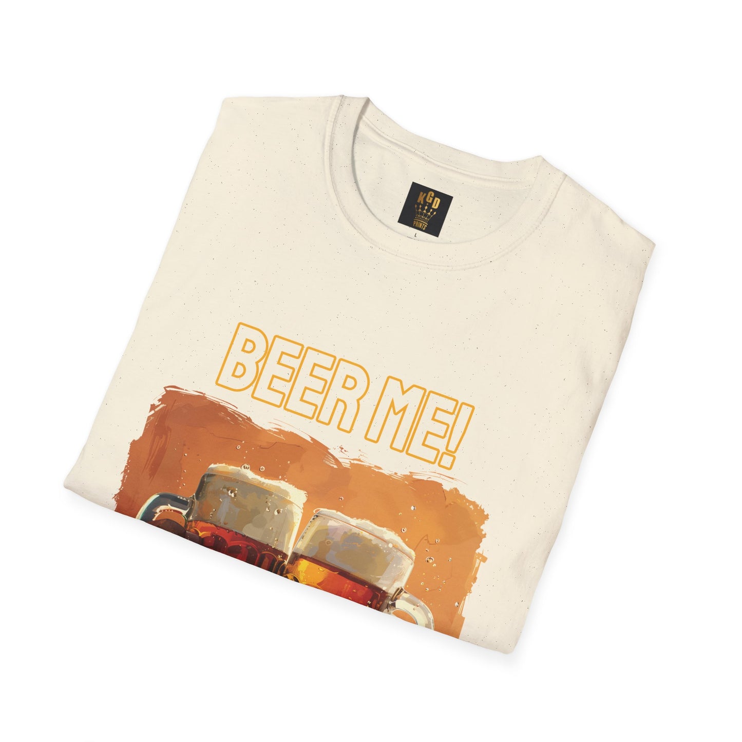 Beer Me Graphic Tee Softstyle by KGD Prints
