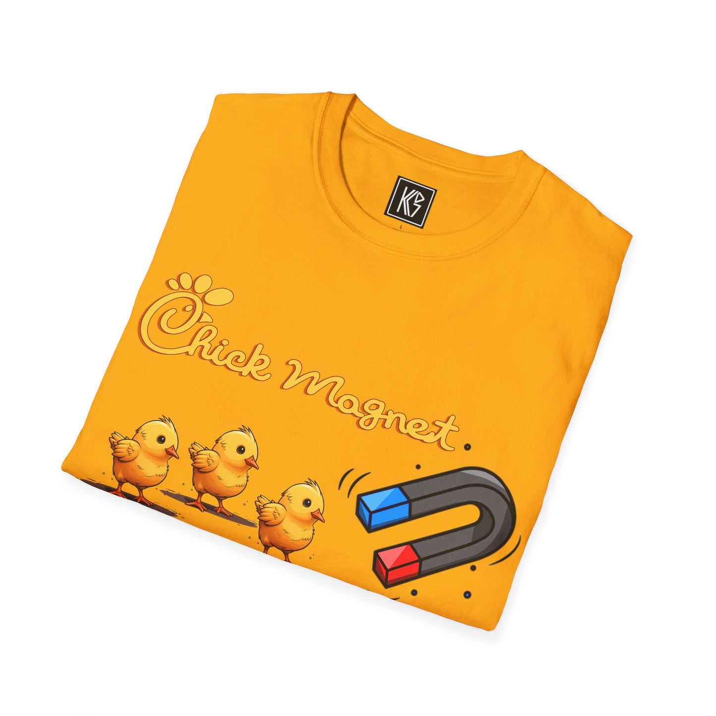 Chick Magnet Graphic Tee Softstyle by KGD Prints