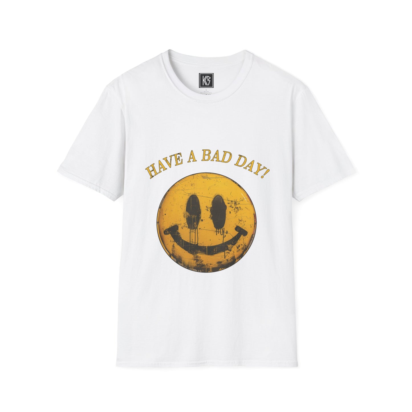 Have a Bad day Graphic Tee Softstyle by KGD Prints