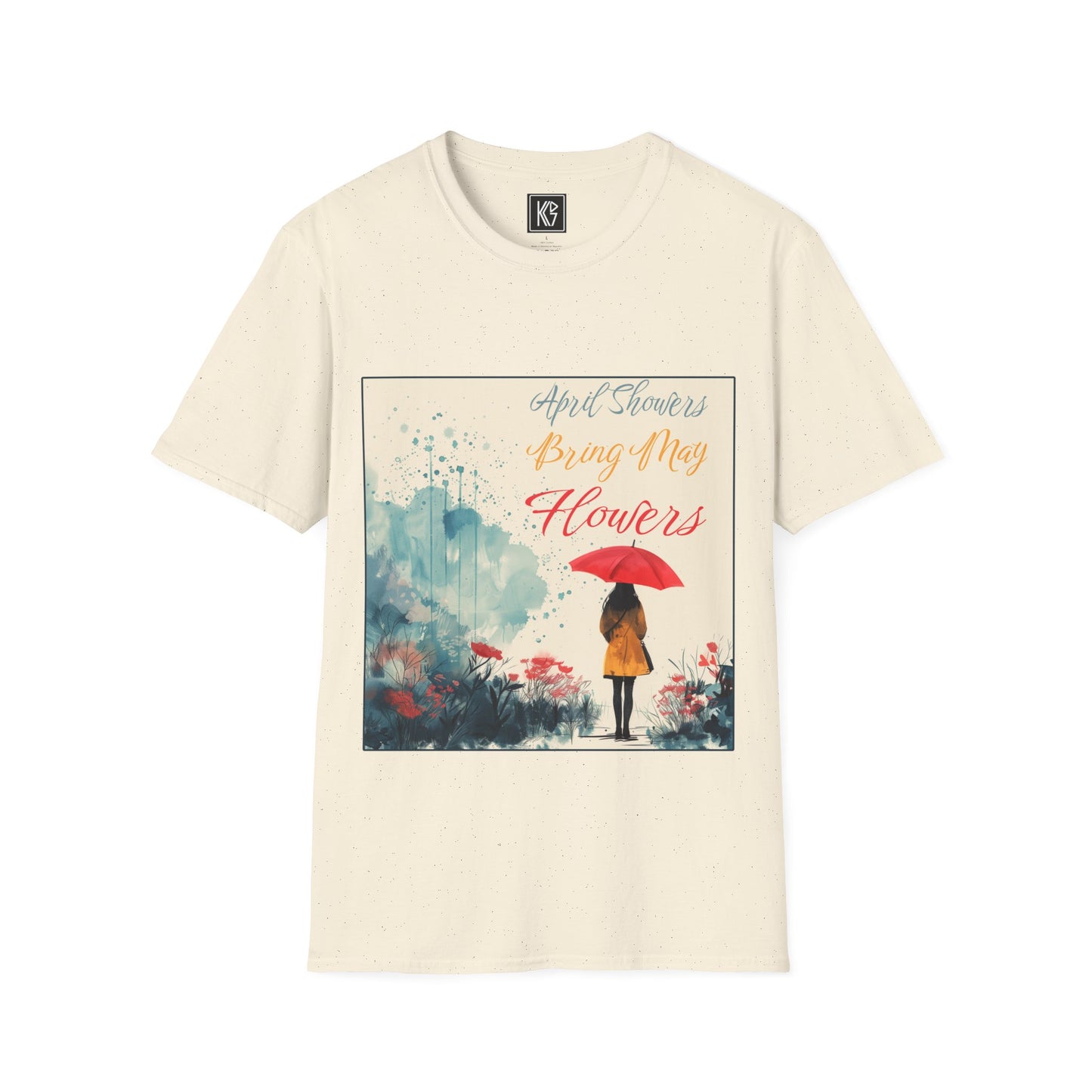 April showers bring May Flowers Graphic Tee Softstyle by KGD Prints