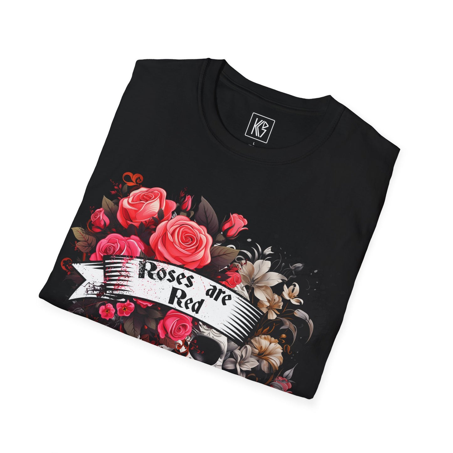 Roses are Red inside I'm dead Graphic Tee Softstyle by KGD Prints