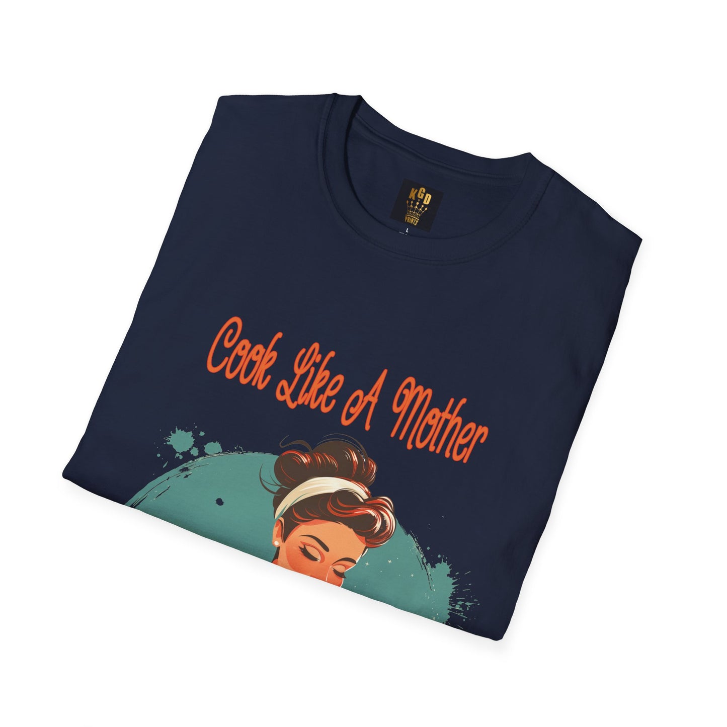 Cook Like a Mother Graphic Tee Softstyle by KGD Prints