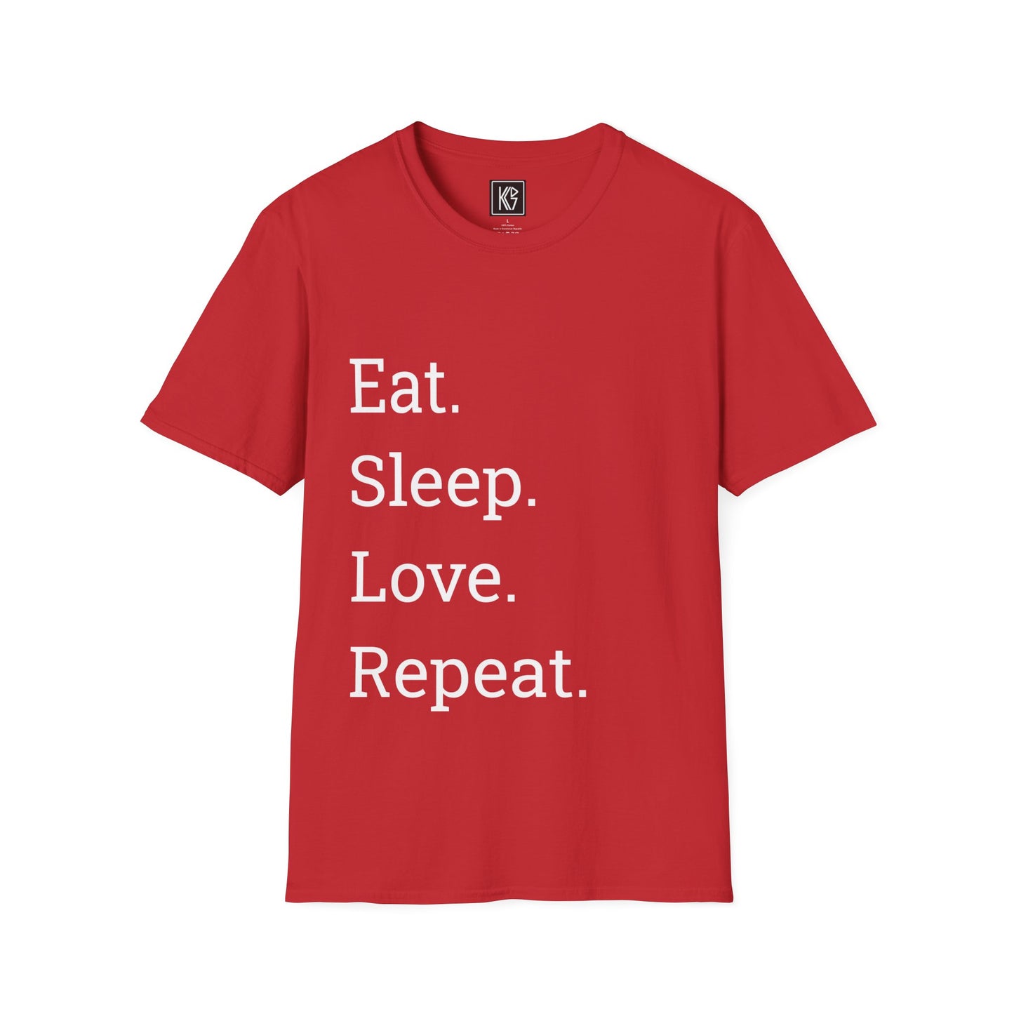Eat sleep love repeat Graphic Tee Softstyle by KGD Prints