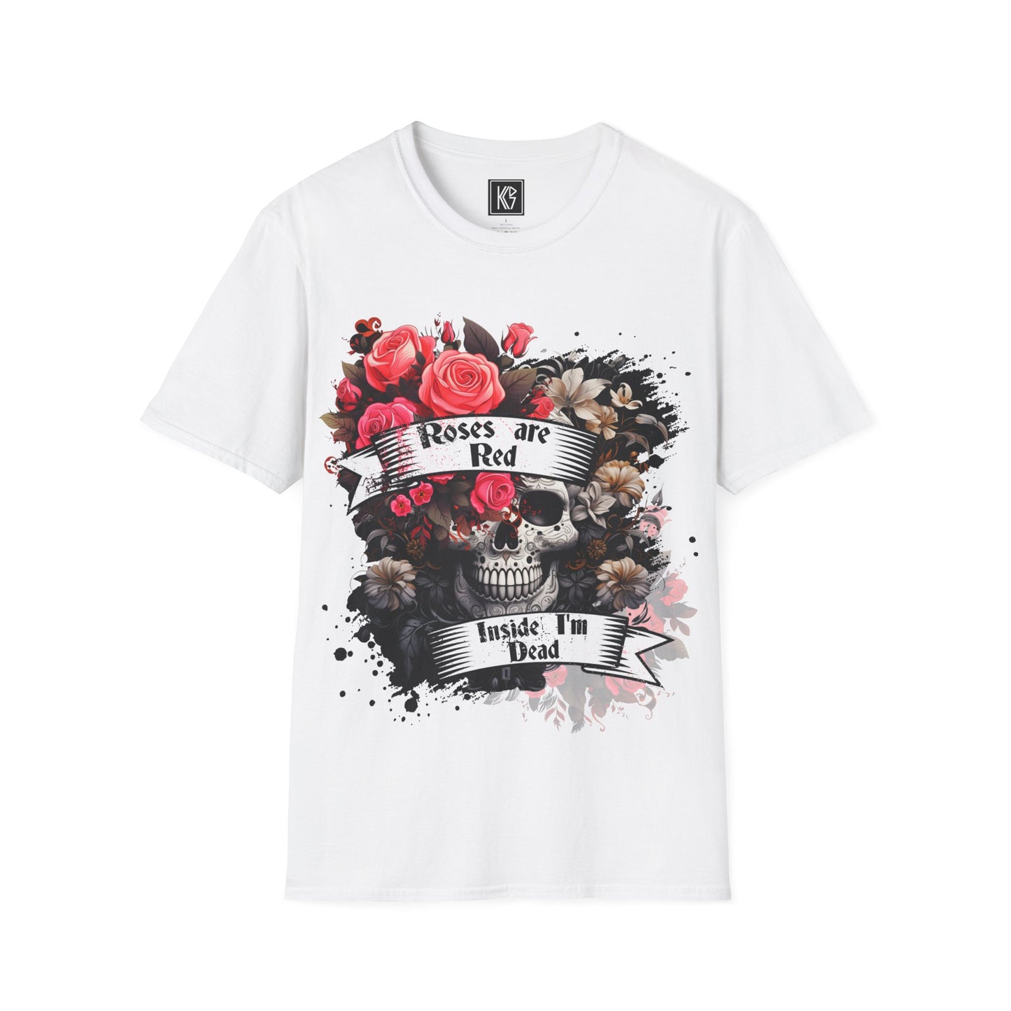Roses are Red inside I'm dead Graphic Tee Softstyle by KGD Prints
