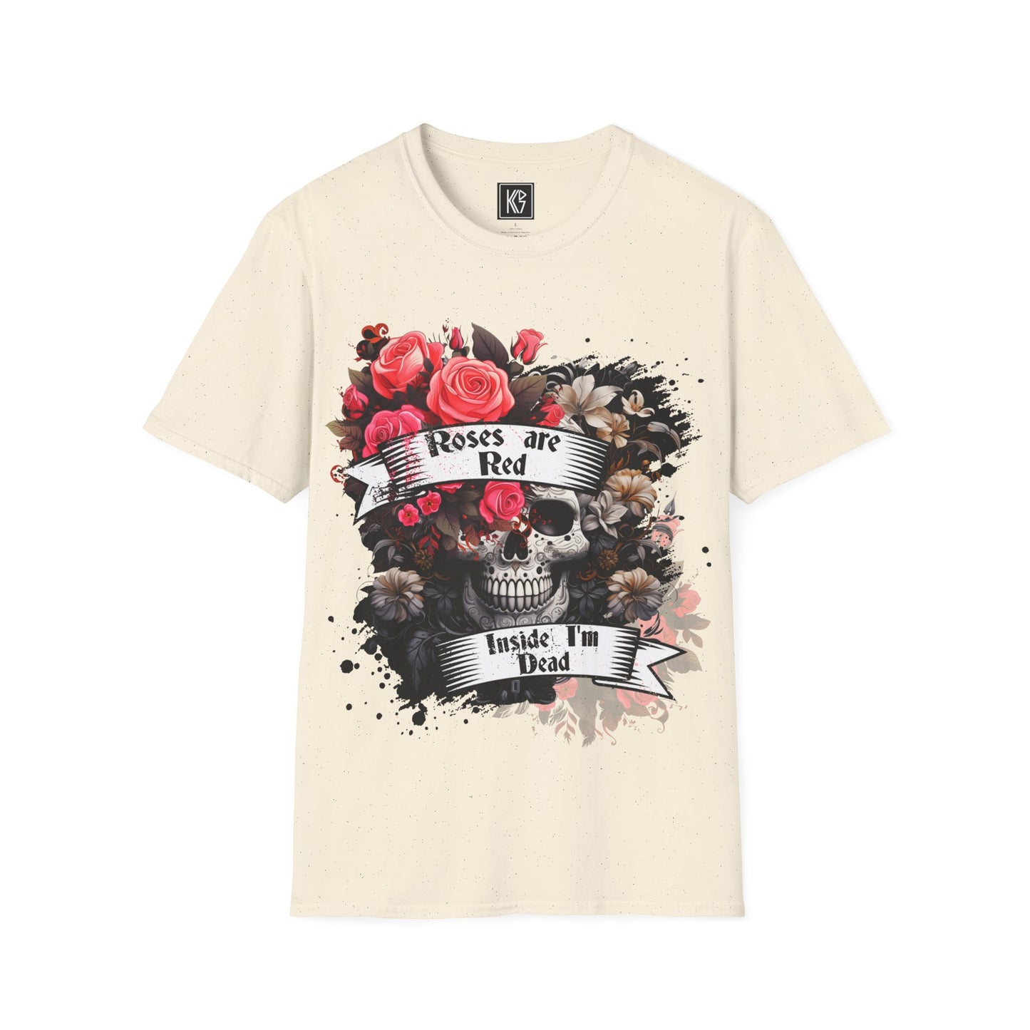 Roses are Red inside I'm dead Graphic Tee Softstyle by KGD Prints
