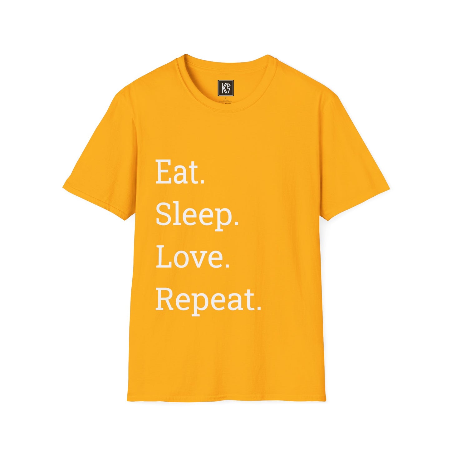 Eat sleep love repeat Graphic Tee Softstyle by KGD Prints