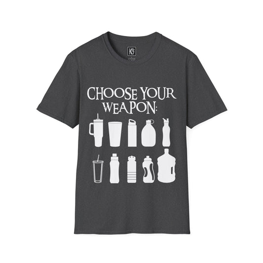 Choose your weapon: water bottle Graphic Tee Softstyle by KGD Prints